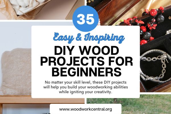 35 Easy and Inspiring DIY Wood Projects for Beginners